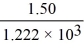 What is the numerical value of   ? Express your answer using the correct number of significant figures. A) 10<sup>-3</sup> B) 1 × 10<sup>-3</sup> C) 1.2 × 10<sup>-3</sup> D) 1.23 × 10<sup>-3</sup> E) 1.227 × 10<sup>-3</sup>