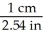 The conversion factor used to convert 15.0 inches to cm is A)    . B)    . C)    . D)    . E)    .