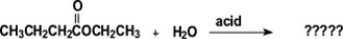 <strong>What are the major organic products of the reaction shown? </strong> A)CH<sub>3</sub>CH<sub>2</sub>CH<sub>2</sub>COOH + HOCH<sub>2</sub>CH<sub>3</sub> B)CH<sub>3</sub>CH<sub>2</sub>CH<sub>2</sub>COO<sup>-</sup> + H<sub>2</sub>OCH<sub>2</sub>CH<sub>3</sub> C)CH<sub>3</sub>COOH + HOCH<sub>2</sub>CH<sub>2</sub>CH<sub>2</sub>CH<sub>3</sub> D)CH<sub>3</sub>CH<sub>2</sub>CH<sub>2</sub>CH<sub>2</sub>OH + CH<sub>3</sub>CH<sub>2</sub>OH E)CH<sub>3</sub>CH<sub>2</sub>CH<sub>2</sub>COOH + CH<sub>3</sub>COOH