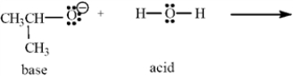 Exhibit 2-10 Consider the acid-base reaction below to answer the following question(s).   -Refer to Exhibit 2-10.Using the curved arrow formalism,show the flow of electrons for this reaction.