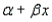 The values of α and   found in the equation of the true regression line E(y) =   represent the line's y-intercept and slope, respectively, and are called true regression coefficients.