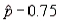 Suppose that a 95% confidence interval for the population proportion p is given by   . This notation means that we are 95% confident that p falls between   and   .