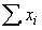 If random samples of size n = 50 are drawn from a non-normal population with finite mean   = 100 and standard deviation   = 20, then the sampling distribution of the sum of sample measurements   is approximately normally distributed with mean   = 5000 and standard deviation   = 1000.