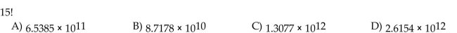 Evaluate the factorial expression.