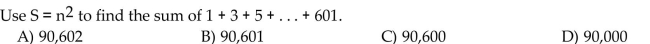 Use the indicated formula to find the sum.