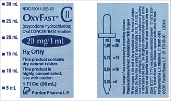 Ordered: OxyFast 25 mg po q 12 hr prn,for pain. Available:    A)Estimate: more or less than drug concentration? B)DA verification: C)Evaluation: 