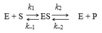 For the simplified representation of an enzyme-catalyzed reaction shown below, the statement  ES is in steady-state  means that:   A)  k<sub>2</sub> is very slow. B)  k<sub>1</sub> = k<sub>2</sub>. C)  k<sub>1</sub> = k<sub>-</sub><sub>1</sub>. D)  k<sub>1</sub>[E][S] = k<sub>-</sub><sub>1</sub>[ES] + k<sub>2</sub>[ES]. E)  k<sub>1</sub>[E][S] = k<sub>-</sub><sub>1</sub>[ES].