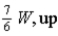 A uniform rod of length L and weight W is placed on a fulcrum a distance of 0.4L from the left end.On the left end is placed a mass of weight 2W and on the right end a vertical force F is applied to keep the system in balance.What are the magnitude and direction of the force F? A)    B)    C)    D)    