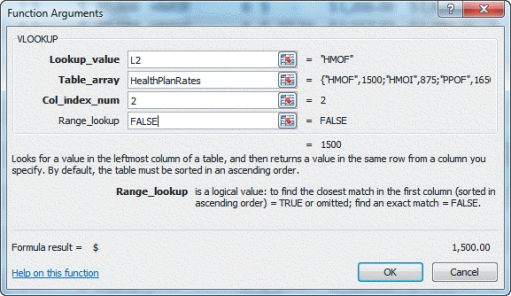   -According to the dialog box in the accompanying figure,the column in the HealthPlanRates lookup table that stores the value to be returned is the first column.
