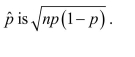 The standard error of  