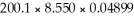 Using the proper number of significant figures,how should the answer to the multiplication of the measurements   Be written? A) 83.8148 B) 83.8 C) 83.81 D) 83.815 E) 83.82
