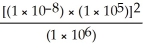Without using a calculator,solve the following problem:    A) 1 × 10<sup>6</sup> B) 1 × 10<sup>0</sup> C) 1 × 10<sup>-12</sup> D) 1 × 10<sup>-18</sup>