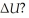 <strong>If 356 J of work is done by a system while it loses 289 J of heat,what is the value of </strong> A)+645 J B)-645 J C)+67 J D)-67 J E)+134 J