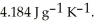 A 5.00 g sample of liquid water at 25.0 °C is heated by the addition of 145 J of energy.The final temperature of the water is ________ °C.The specific heat capacity of liquid water is   A) 146 B) 25.1 C) -18.1 D) 31.9 E) 6.94