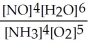 What is the equilibrium constant expression for: 4 NH<sub>3</sub>(g) + 5 O<sub>2</sub>(g) ⇌ 4 NO(g) + 6 H<sub>2</sub>O(g)  A)    B)    C)    D)    E)   