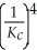 Consider the following hypothetical equilibrium reaction: A<sub>2</sub>(g) + B<sub>2</sub>(g) ⇌ 2 AB(g) <sup> </sup>where K<sub>c</sub> =   The equilibrium constant for the reaction: 2 A<sub>2</sub>(g) + 2 B<sub>2</sub>(g) ⇌ 4 AB(g) is ________. A)    B) K<sub>c</sub><sup>4 </sup> C)    <sub> </sub> D)    E) K<sub>c</sub><sup>2 </sup>