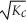 Consider the following hypothetical equilibrium reaction: A<sub>2</sub>(g) + B<sub>2</sub>(g) ⇌ 2 AB(g) <sup> </sup>where K<sub>c</sub> =   The equilibrium constant for the reaction: 2 A<sub>2</sub>(g) + 2 B<sub>2</sub>(g) ⇌ 4 AB(g) is ________. A)    B) K<sub>c</sub><sup>4 </sup> C)    <sub> </sub> D)    E) K<sub>c</sub><sup>2 </sup>