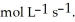 The combustion of ethylene proceeds by the reaction      (g) +   (g) →   (g) +   O(g)  When the rate of disappearance of   Is 0.28 mol L<sup>-1</sup>   ,the rate of appearance of   Is ________   A) 0.19 B) 0.093 C) 0.84 D) 0.42 E) 0.56