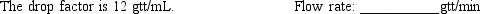Given:Complete the following advanced IV calculations. The problems and drug orders are presented for practice only, and actual prescribed dosages will vary according to a patient's age, condition, reaction, additional medications, and other factors. 1,000 mL NS with 10,000 units heparin to infuse at 750 units/h