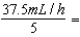   20,000X = 750,000 X = 37.5 mL   7.5 = 8 gtt/min