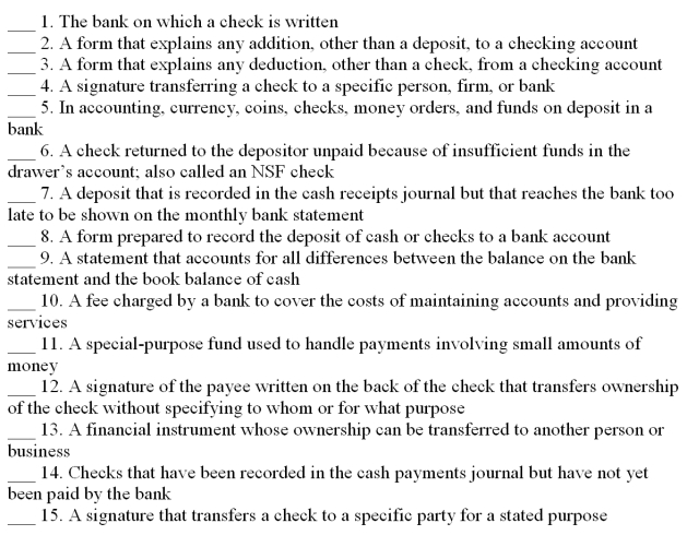 Match the accounting terms with the description by entering the proper letter in the space provided.    