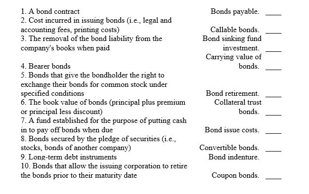 Match the following definitions with the proper terms.   
