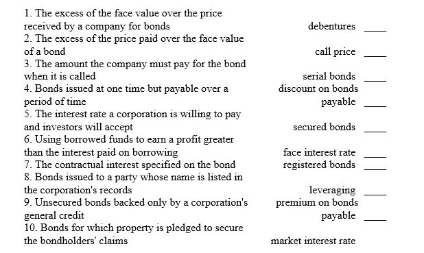 Match the following definitions with the proper terms.   