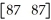   ×   =  