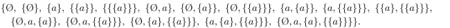 determine whether the given set is the power set of some set. If the set is a power set, give the set of which it is a power set.