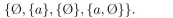 determine whether the given set is the power set of some set. If the set is a power set, give the set of which it is a power set.