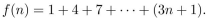 In questions find the best big-O function for the function. Choose your answer from among the following: 1,