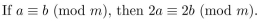 determine whether each of the following theorems is true or false. Assume that a, b, c, d, and m are integers with m > 1.