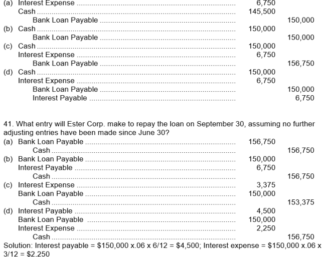 Use the following information for questions. On January 1 of this year, Gertoni Lenders agrees to lend Ester Corp. $150,000. Ester Corp. signs a $150,000, 6%, 9-month loan. Interest is due at maturity. -The entry made by Ester Corp. on January 1 to record the receipt of the loan is  