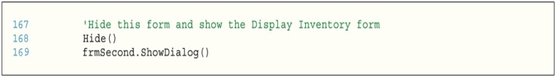   ​ -The ____________________ procedure of a Form object loads a form without restricting the use of other forms in the application.​