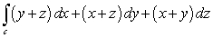 Compute   where c is the curve of intersection between the sphere   and the plane   . The integration on c is counterclockwise when viewing from the point   .