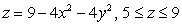 Use the Divergence Theorem to evaluate   where   and S is the surface   , oriented outward.