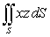 The surface integral   where   is the part of the plane   which lies inside the cylinder   is which of the following? A)    B)    C)    D)  0 E)  None of the answers is correct.