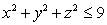 Find the volume of the portion of the ball   satisfying     and lying above the surface defined by  