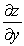 Given that   , compute the partial derivatives   ,   , and   .