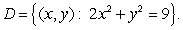Find the global minimum of the function   on the region  