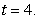For the parametrization   , find the curvature of the path at  