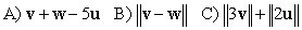 Let   . Calculate the following.  