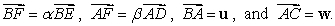 In the triangle   ,   is the midpoint of   and   is a point on   such that   .   is the intersection of   and   .    A) Express   in terms of   , and    B) Express   in terms of   , and    C) Write an equation in terms of   , and   and use the fact that   and   are nonzero, distinct, and nonparallel to find   and  