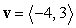 Express   as a linear combination of the two vectors   and   .