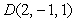 Find the volume of the parallelepiped with vertices at   , and   .