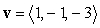 Find an equation of the plane passing through the points   and   and with the vector   lying on the plane.