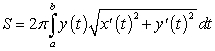 The surface area   of the surface generated by revolving a parametric curve   about the x-axis for   is given by the formula   . Compute the area of the surface generated by revolving the curve   about the x-axis.