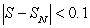 Consider the series   .  A) Determine whether the series is absolutely convergent, conditionally convergent, or divergent. B) If the series converges to   , find   such that   . (Hint: use the inequality   .)