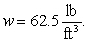 A right triangle is submerged vertically in water so that the base is the part of the triangle which is closest to the surface. Suppose that the base of the triangle is 2 ft long, and the height is 6 ft. What is the fluid force on a side of the triangle if the base is 3 ft from the surface? (The density of water is   )