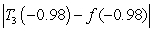 Compute   for   centered at   . Use the error bound to find the maximum possible size of error of   .